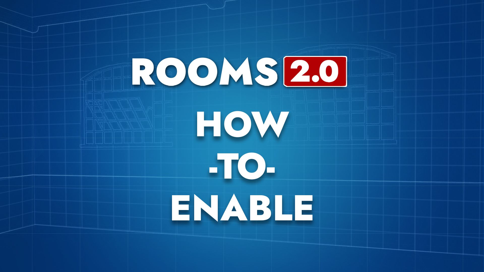 How to Enable Rooms 2.0