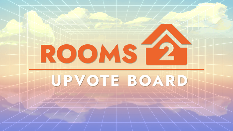 Rooms 2.0 Upvote board